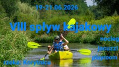 VIII Spływ kajakowy