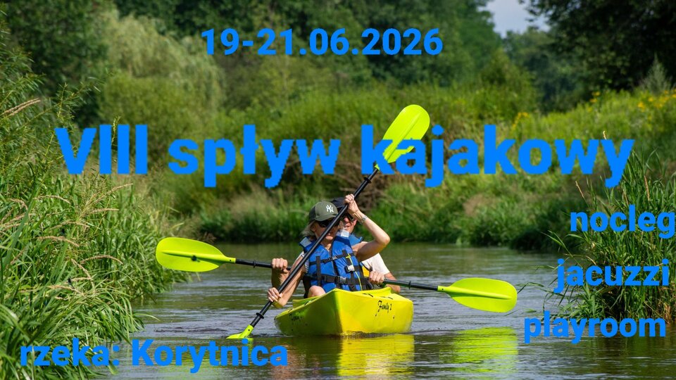 VIII Spływ kajakowy - Just_J
