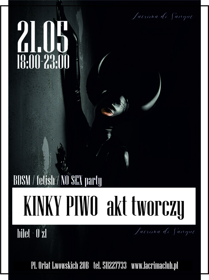 KINKY PIWO - AKT TWÓRCZY - LaCrimadiSangue