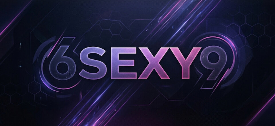 6SEXY9 - 6SEXY9